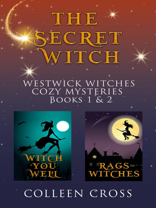 Title details for The Secret Witch by Colleen Cross - Available